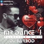 دانلود آهنگ دیجی باربد به نام Mr Dance 04 (Valentines Mix)